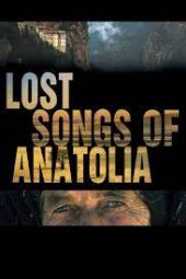 Lost Songs of Anatolia